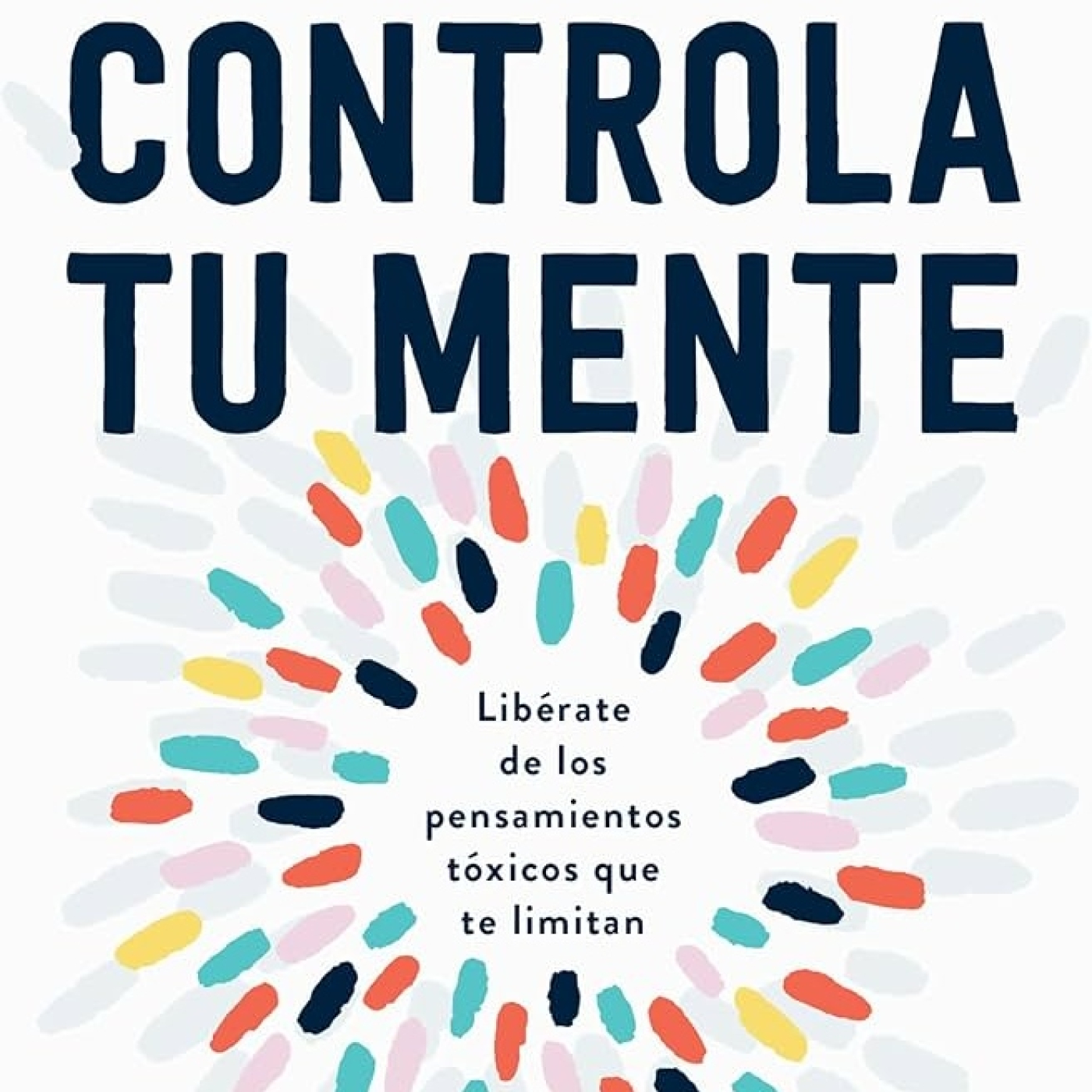 379 - Controla Tu Mente - Lecturas Recomendadas Conocimiento Experto