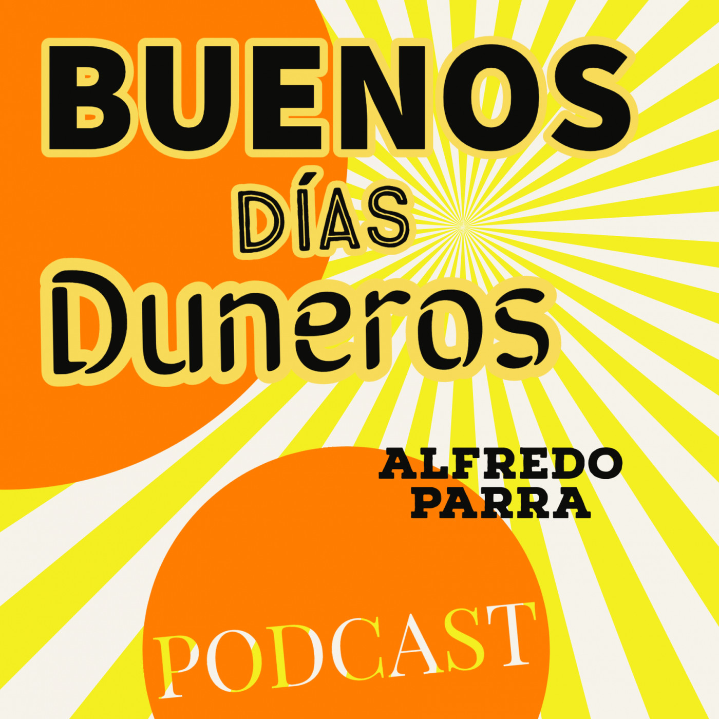 BUENOS DÍAS DUNEROS