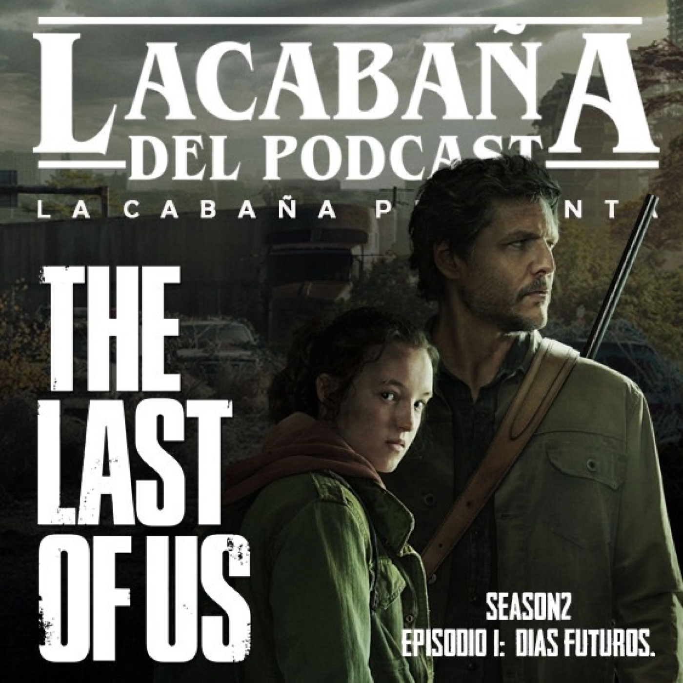 Especial de La Cabaña: The Last of Us Temporada 2 Capitulo 1