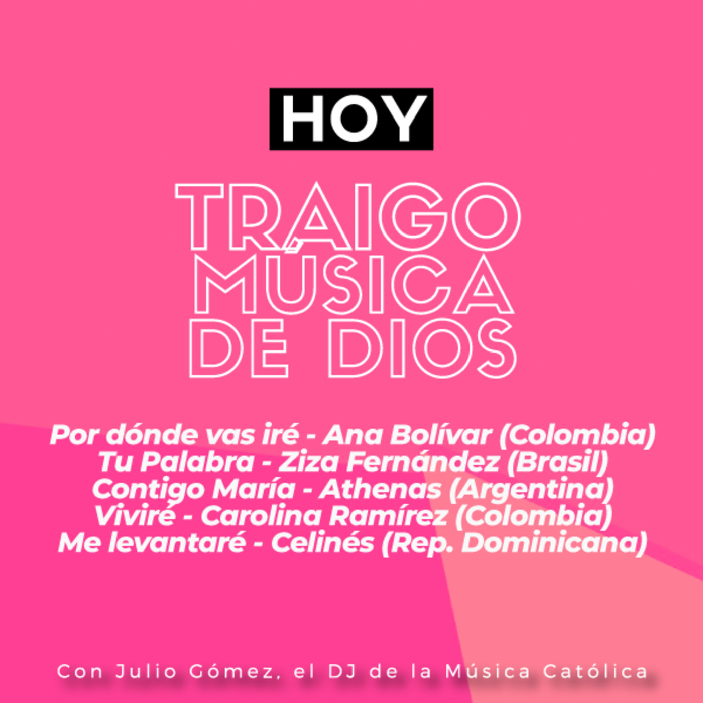 Traigo Música de Dios - DJ de la Música Católica