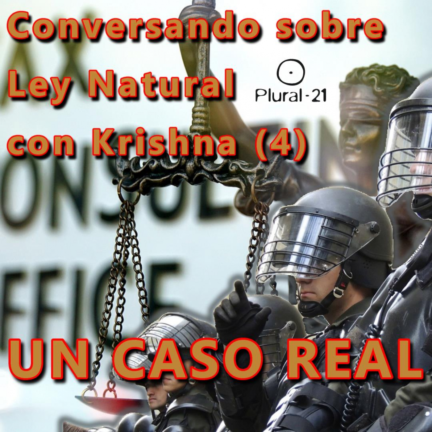 Conversando sobre Ley Natural con Krishna (4). UN CASO REAL