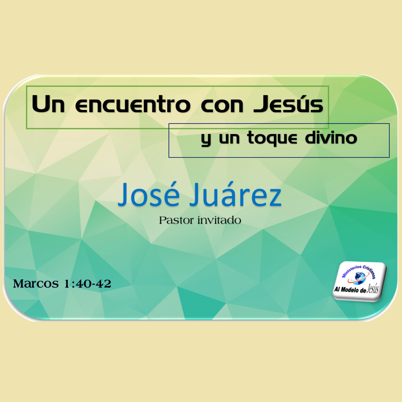 Al Modelo de Jesús