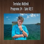 Tertulias Oldfield - Programa 24 - Spin Off 7