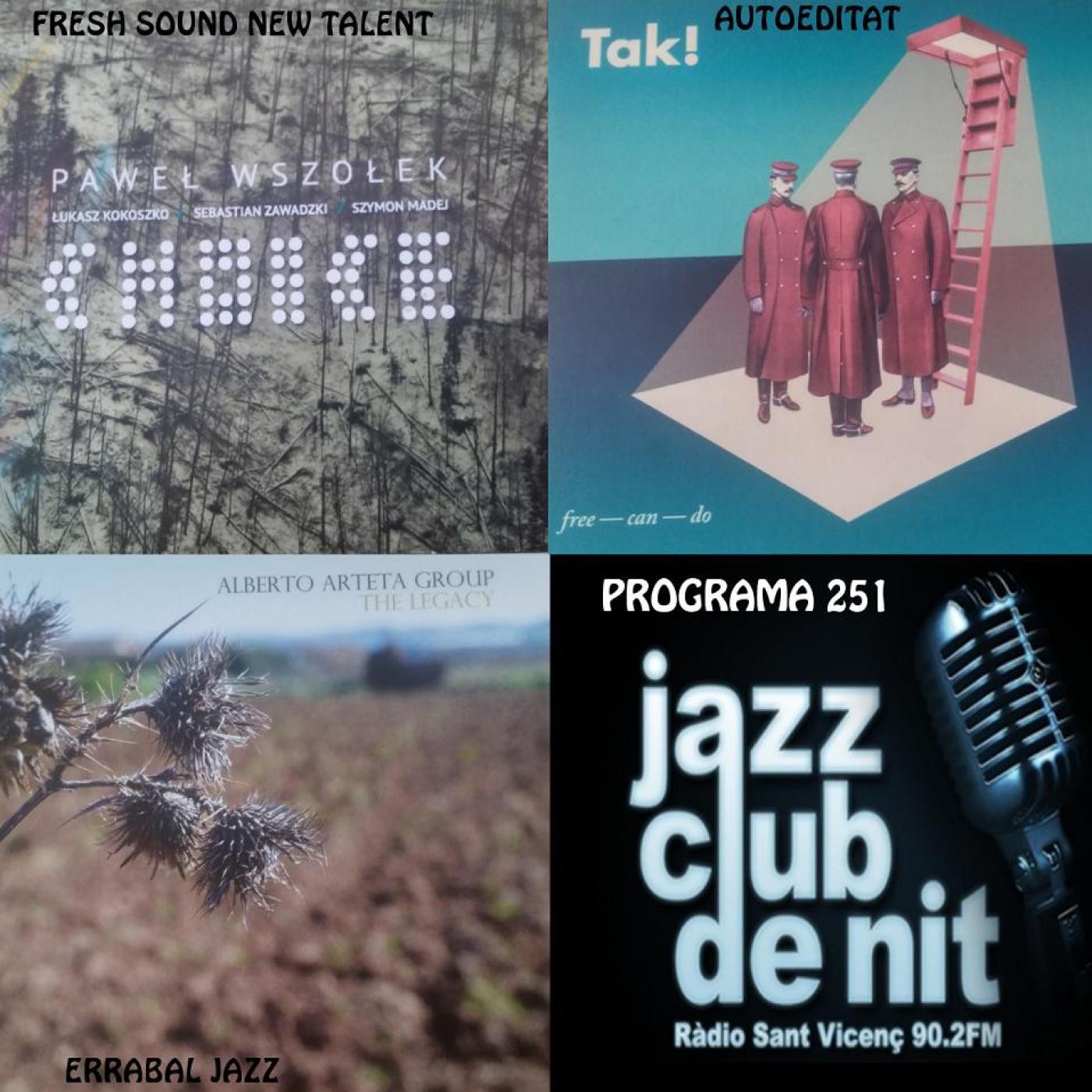 Programa 251: Pawel Wszolek, TAK! i Alberto Arteta Group episode artwork