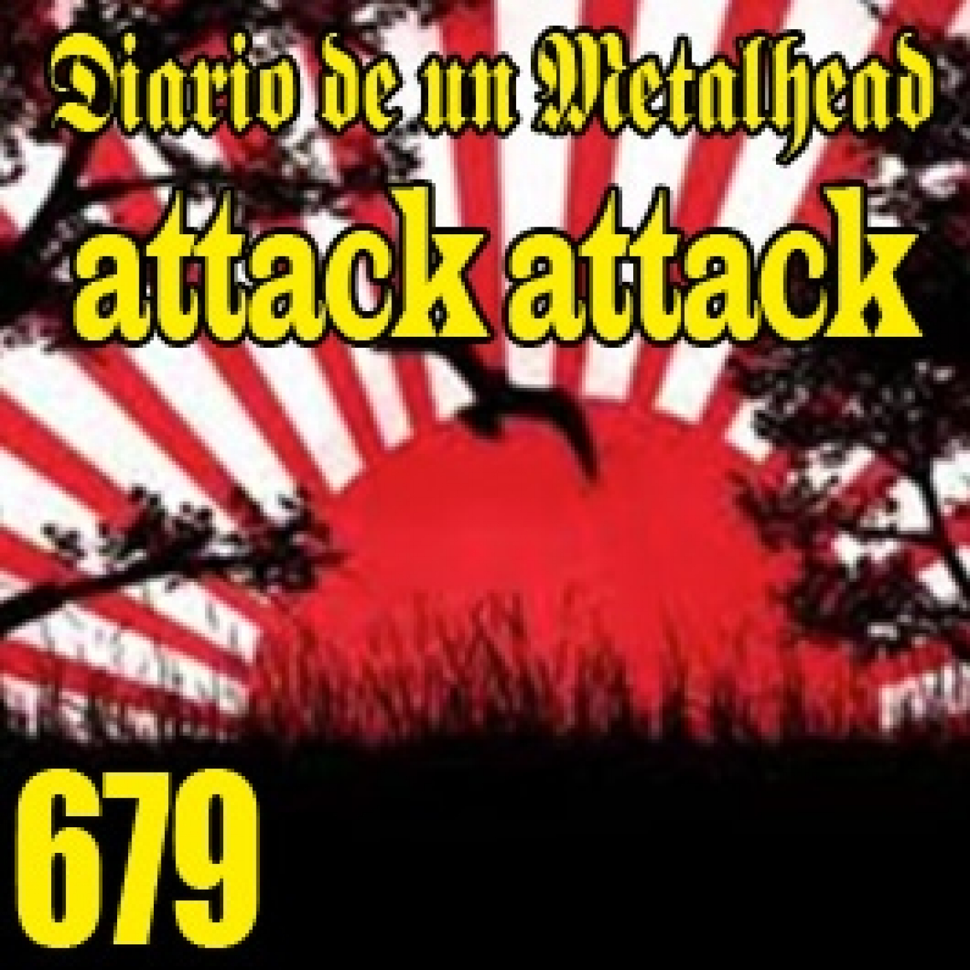 Diario de un Metalhead 679 Attack Attack episode artwork