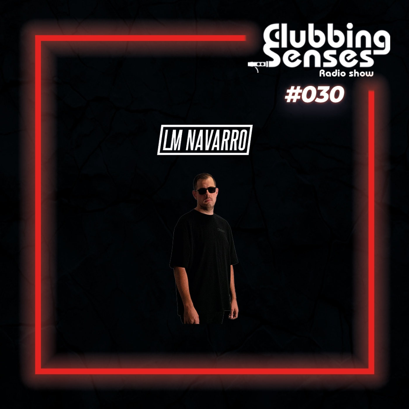Clubbing Senses 030 episode artwork