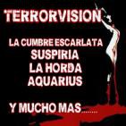 TERRORVISIÓN-1X02 - Suspiria,La horda,Aquarius,La cumbre escarlata y mucho mas....