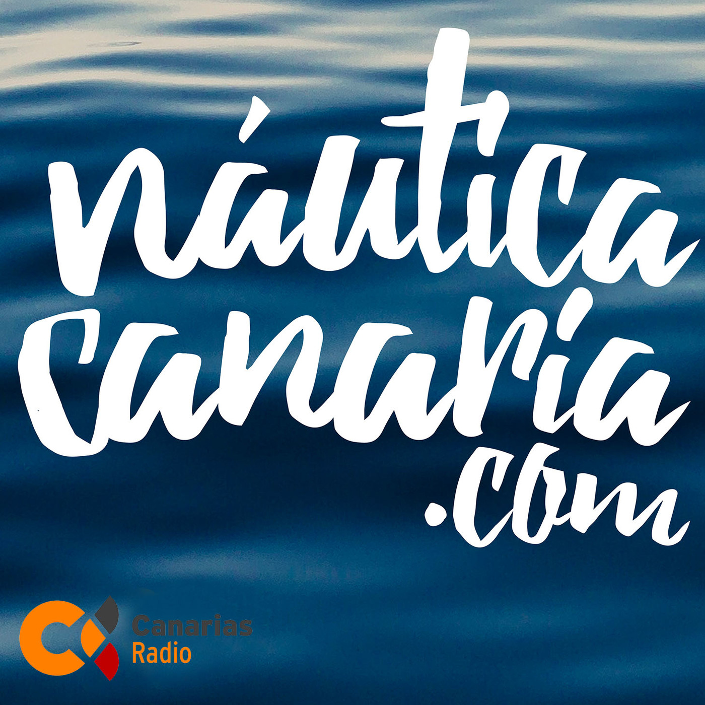 Náutica Canaria Radio.- Canarias Radio-La Autonómica.- Programa emitido 13MAYO2017 episode artwork