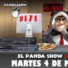 PANDA SHOW Ep. 171 MARTES 4 DE JUNIO 2019