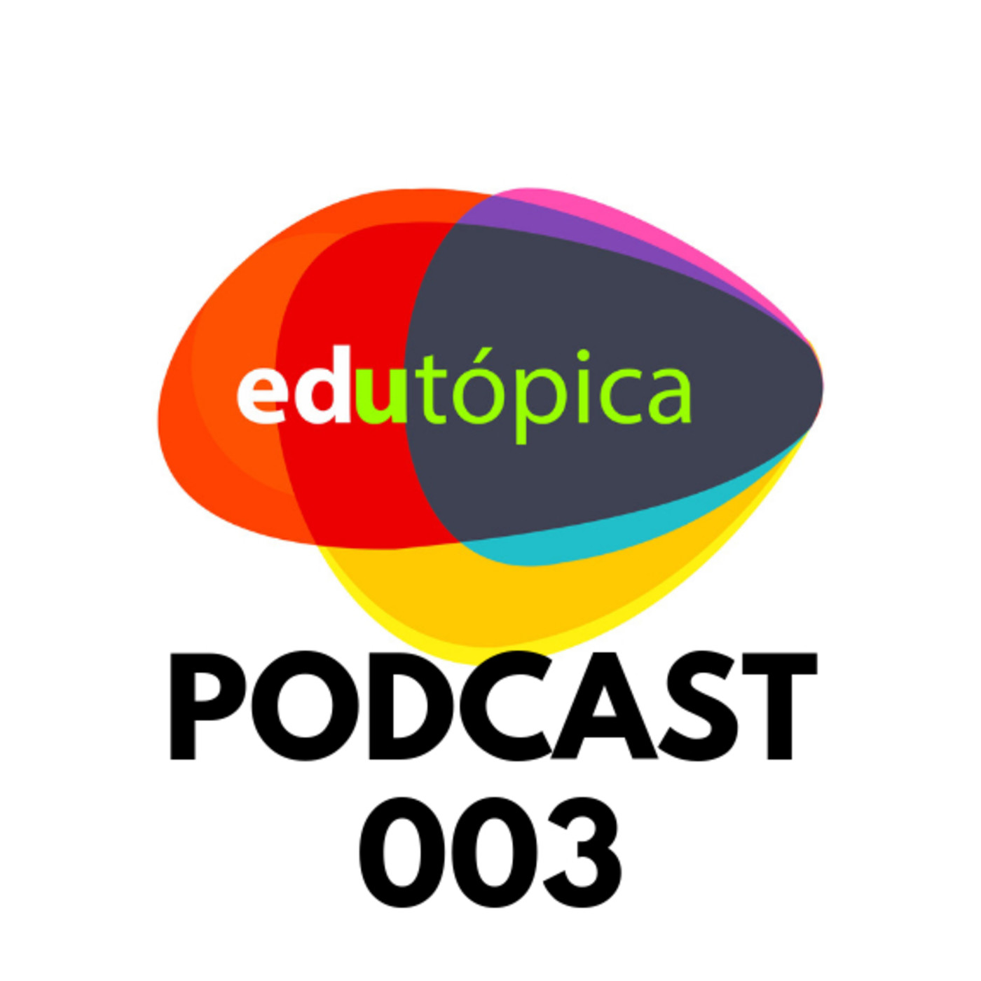 Edutópica  Podcast
