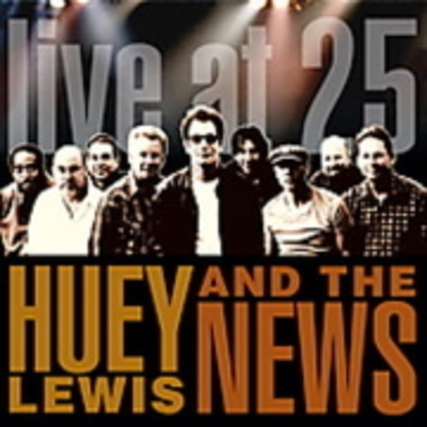 Huey Lewis and the News - Live At 25, California 2005 episode artwork