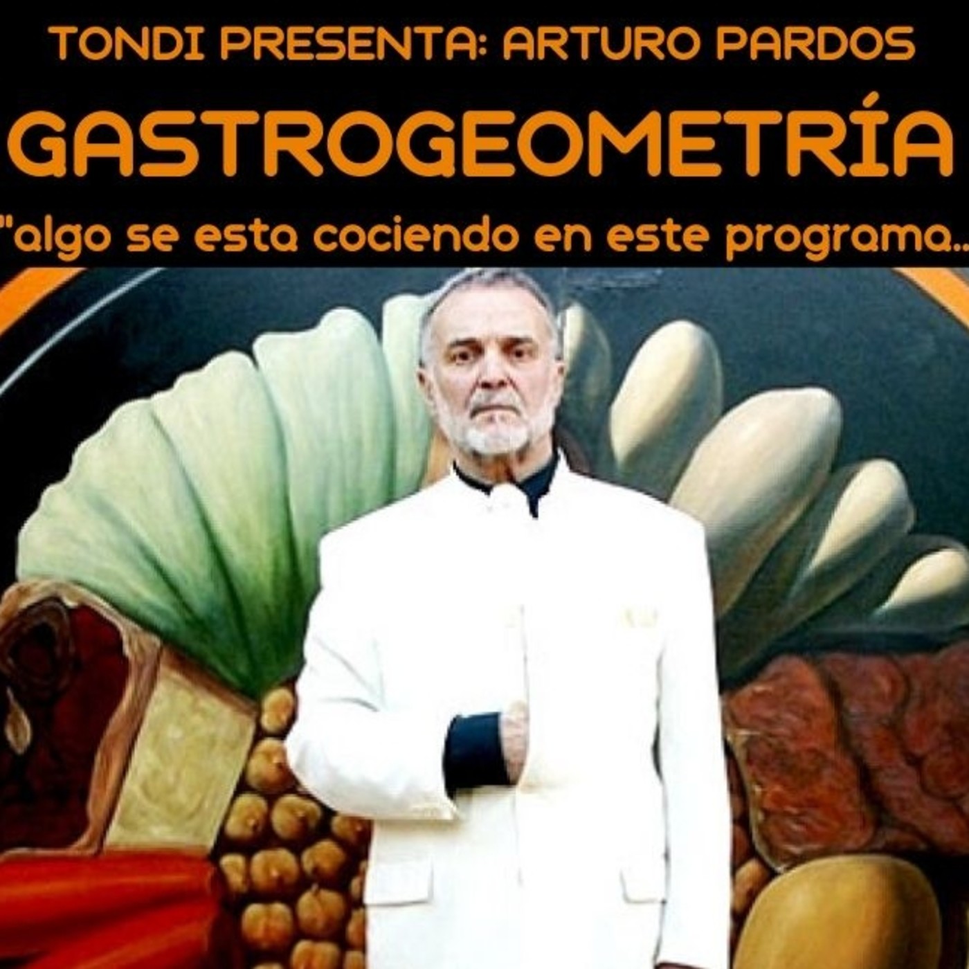 TONDI GASTROGEOMETRÍA Vol 5 "Comer y fumar". episode artwork