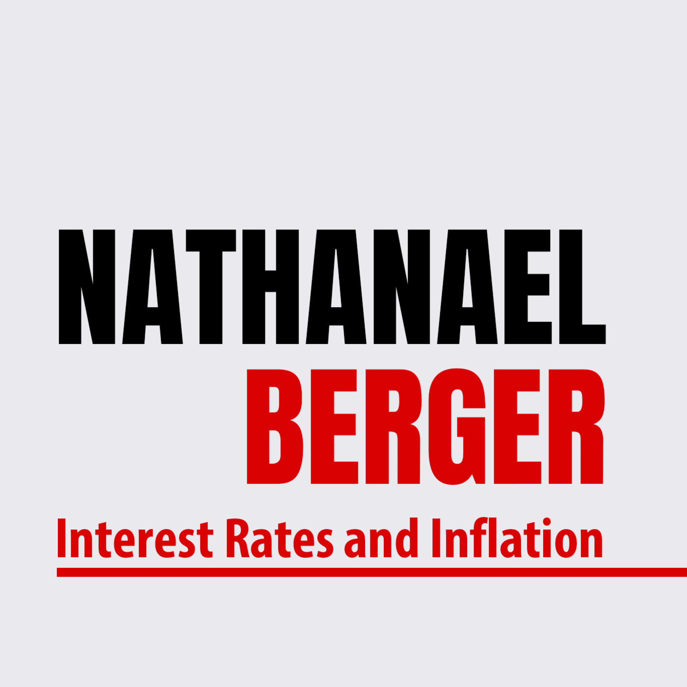 Nathanael Berger: Interest Rates and Inflation