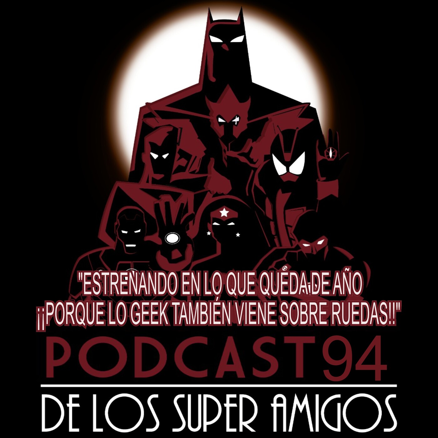 El Podcast de los SuperAmigos