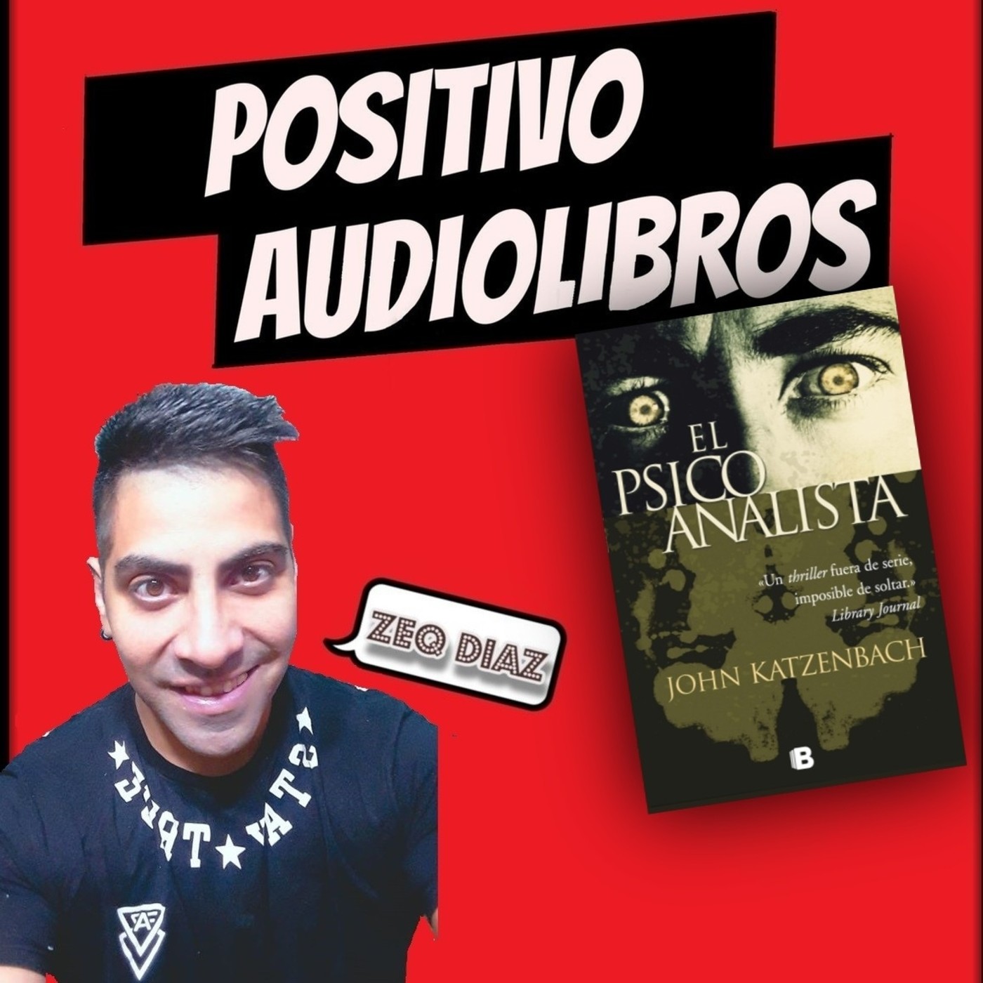 EL PSICOANALISTA POSITIVO AUDIOLIBROS