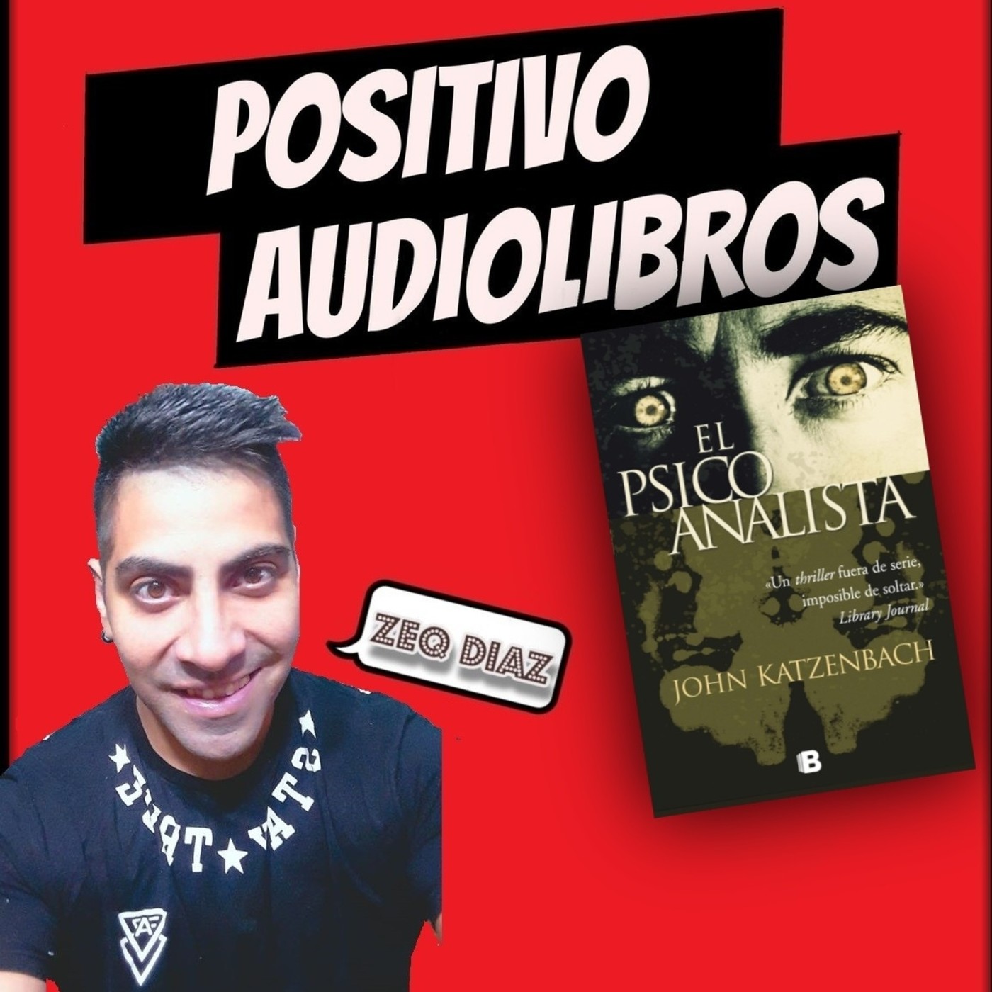 EL PSICOANALISTA POSITIVO AUDIOLIBROS