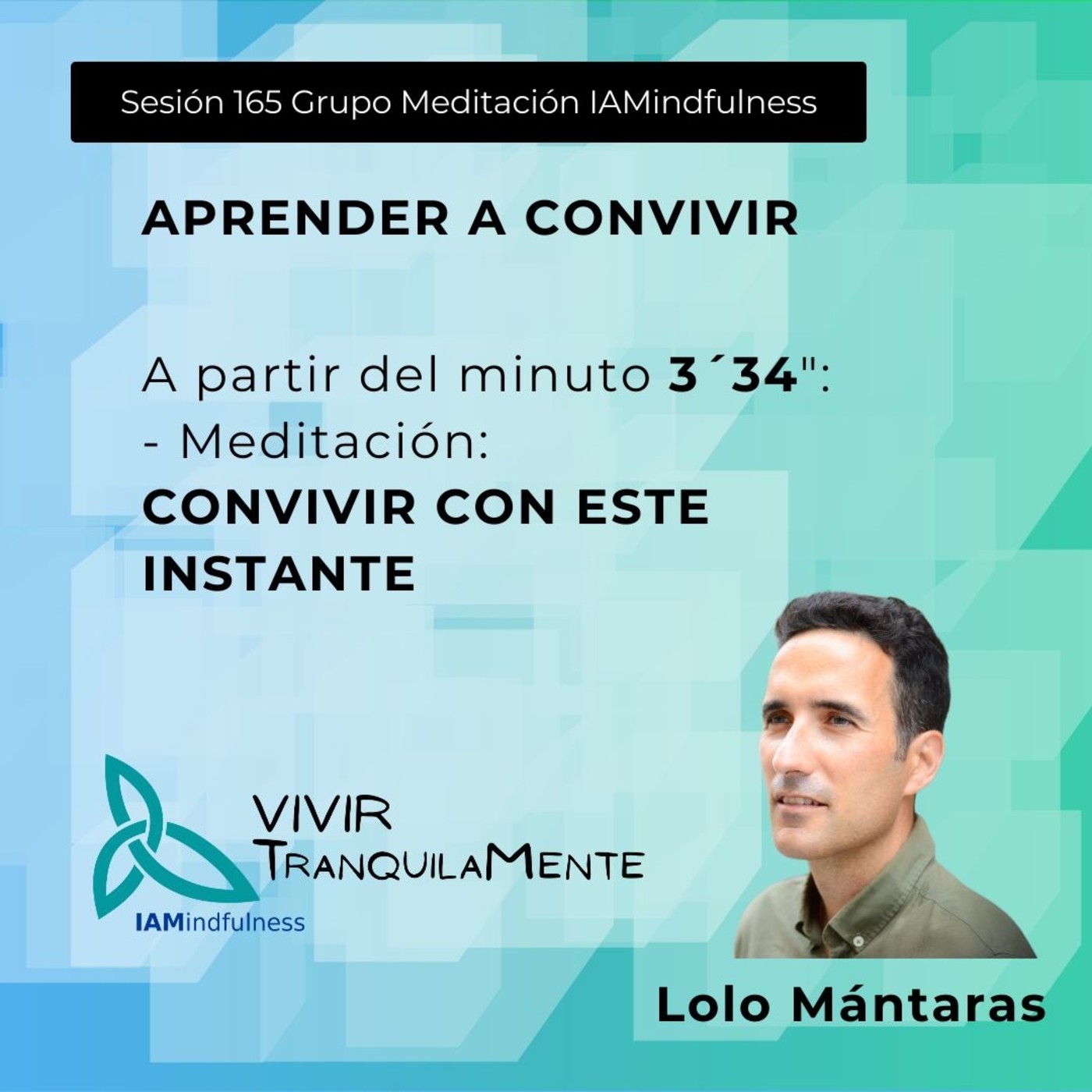 S165 APRENDER A CONVIVIR - CONVIVIR CON ESTE MOMENTO episode artwork
