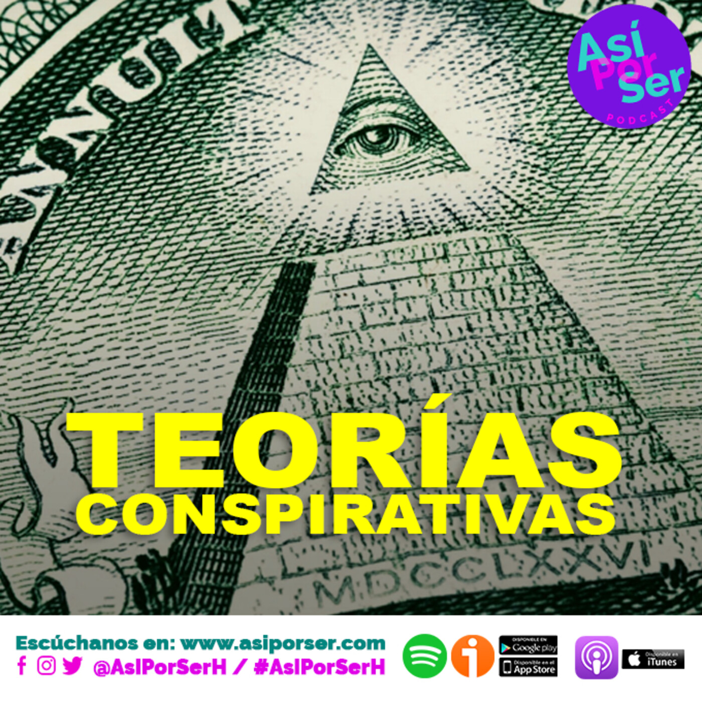 TEORÍAS CONSPIRATIVAS - @AsiPorSerH #AsiPorSerH episode artwork