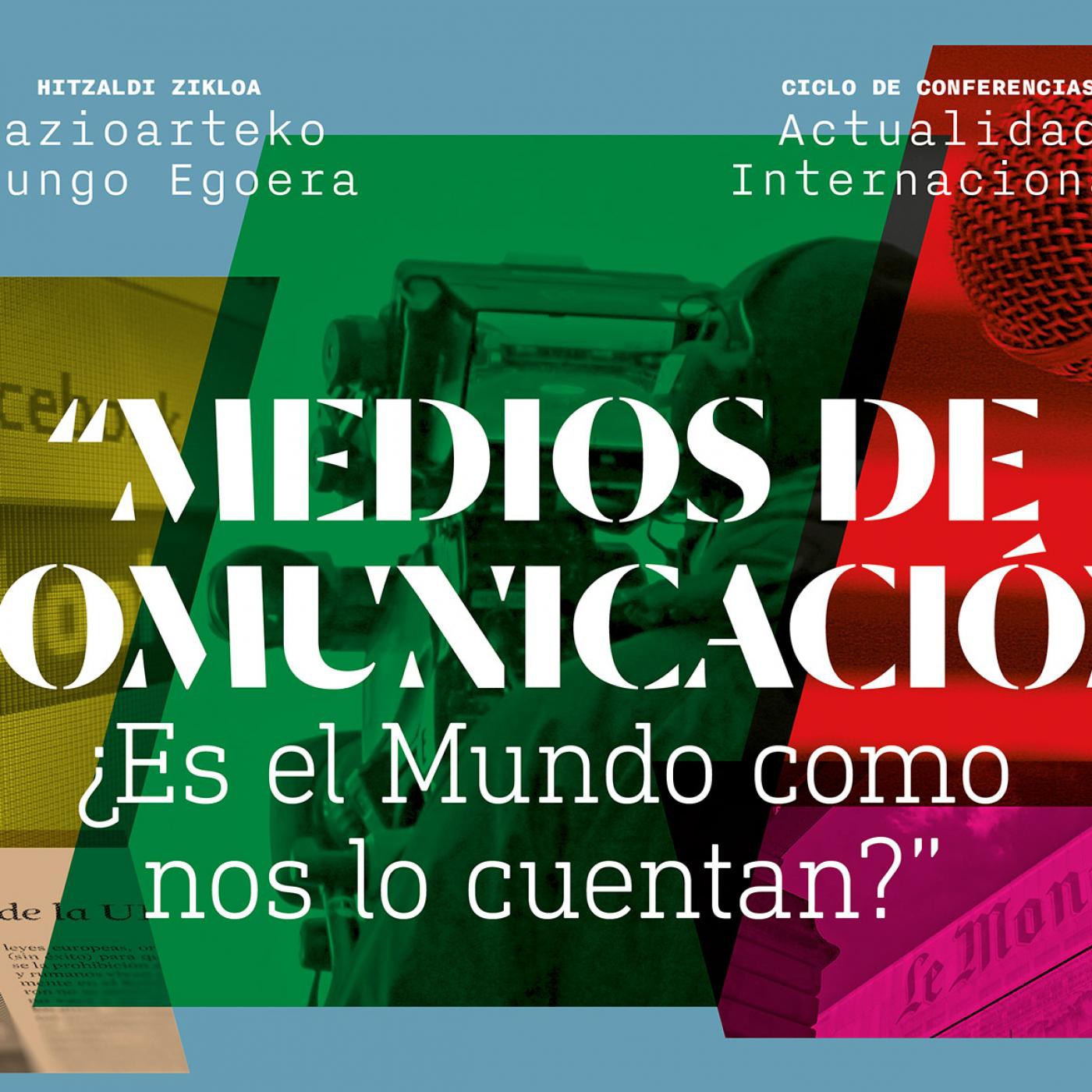 Mesa redonda / Medios de comunicación ¿Es el mundo como nos lo cuentan? episode artwork