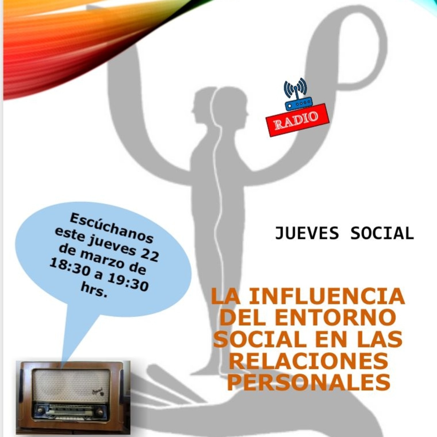 51a Transmisión, La influencia del entorno social en las relaciones personales episode artwork
