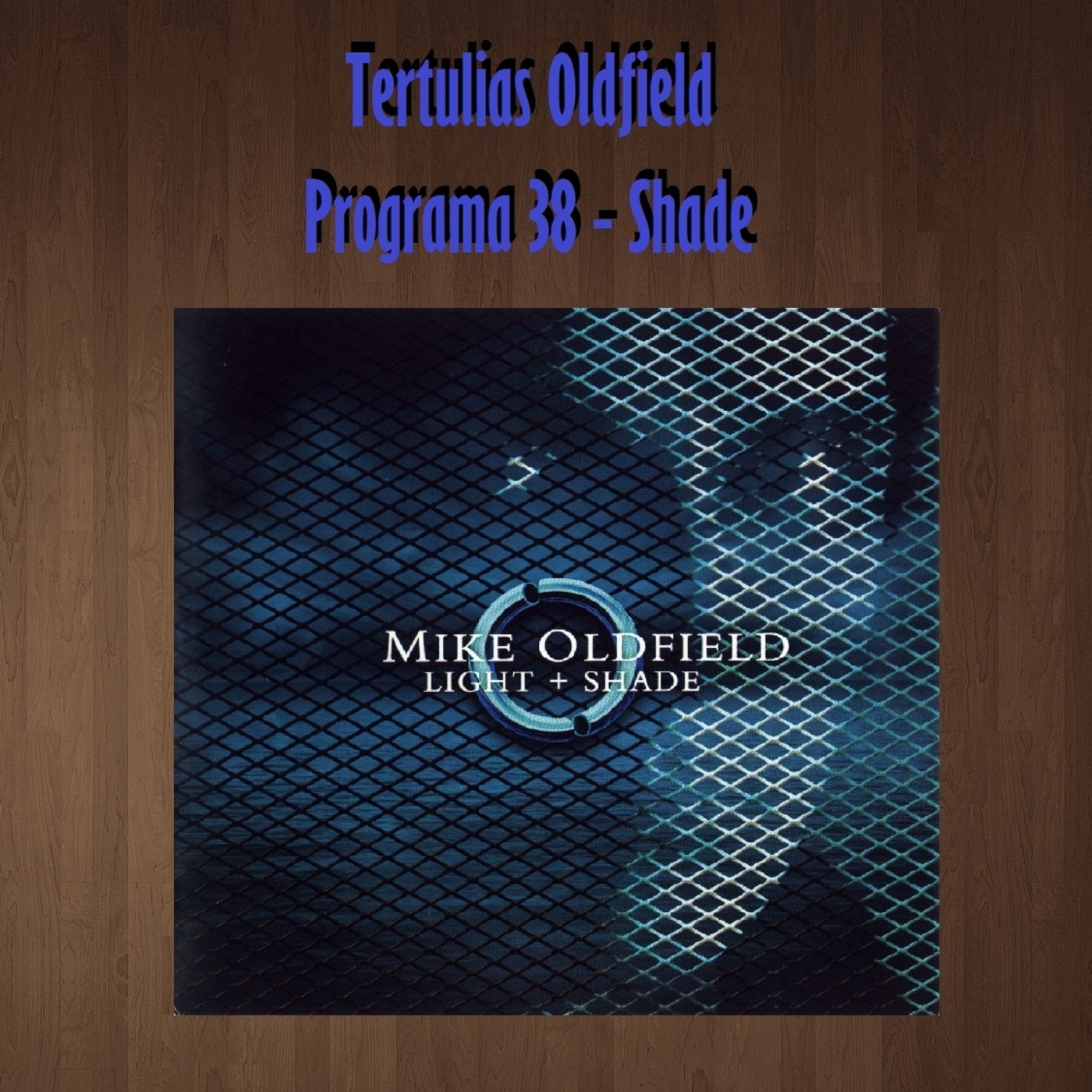 Tertulias Oldfield