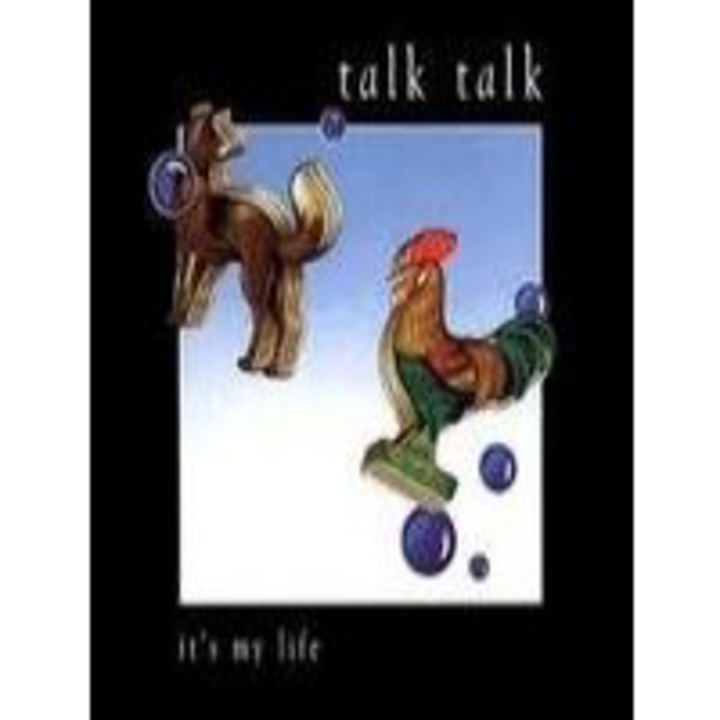 Talk Talk, "It's My Life" episode artwork