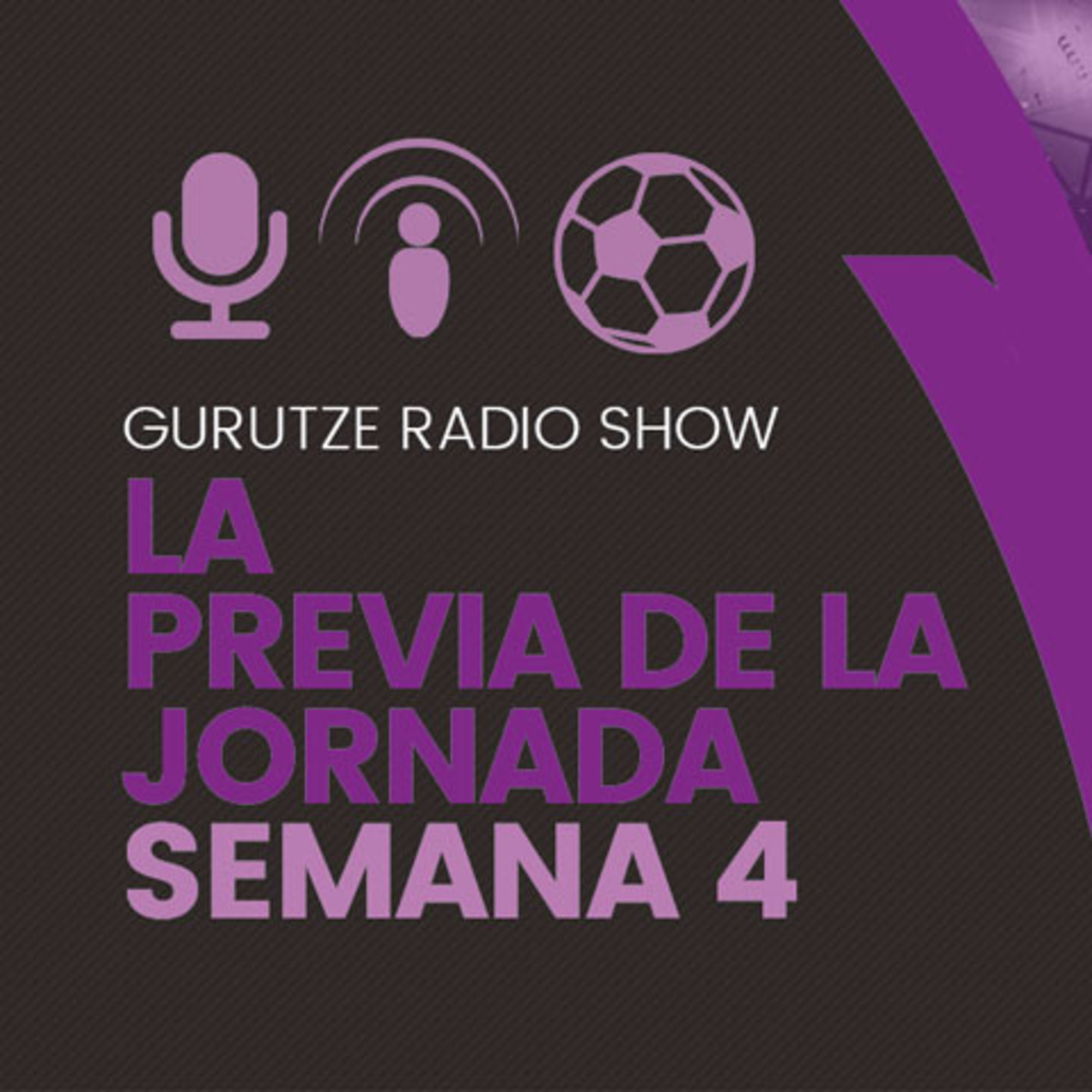 Previa de la Jornada - Semana 4