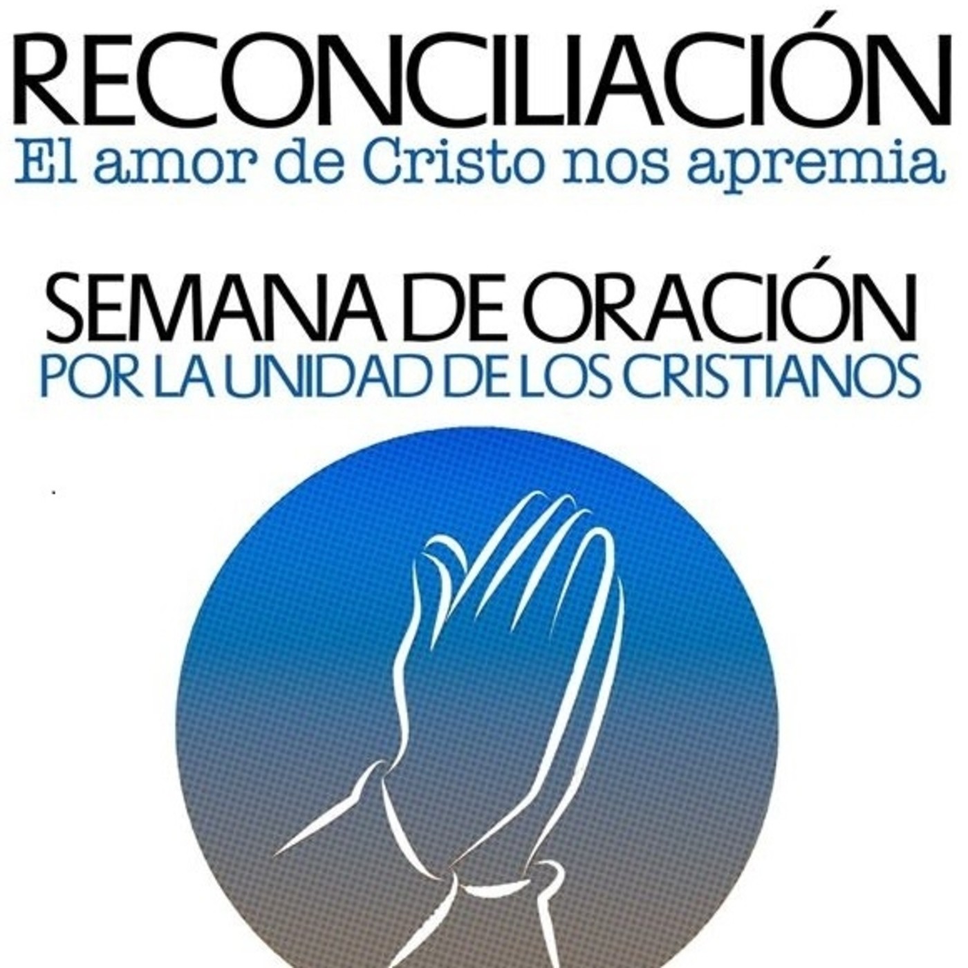 Semana de Oración por la Unidad de los Cristianos
