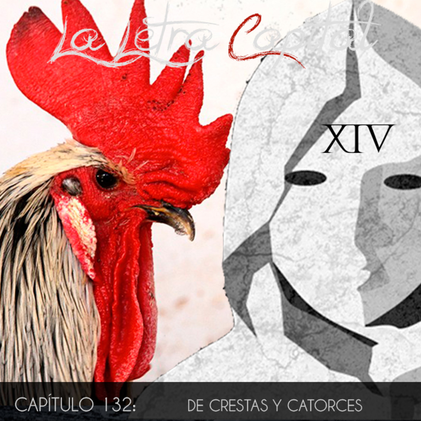 laletracapital podcast 132 - de crestas y catorces (OMC RADIO) episode artwork