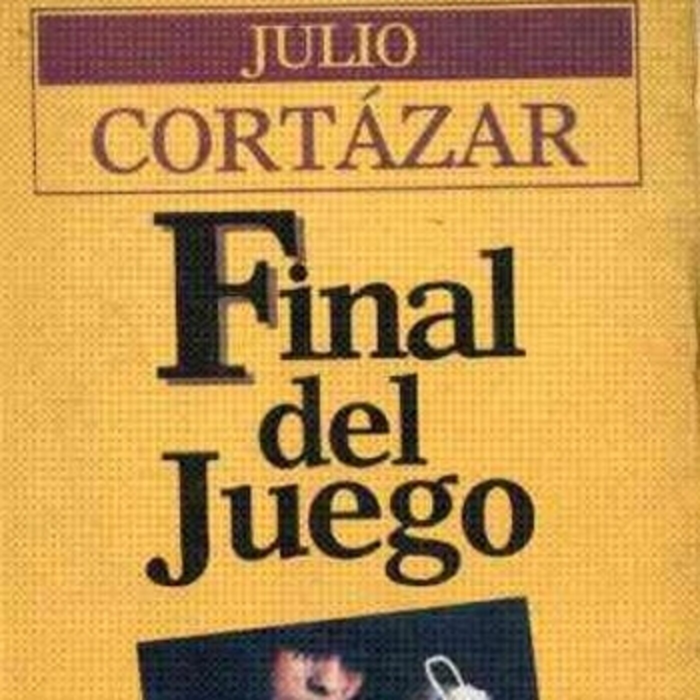 "Final del juego", de Julio Cortázar (fragmento)