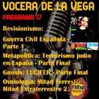 Vocera de la Vega: La Mal Llamada Guerra Civil Española - Programa 17