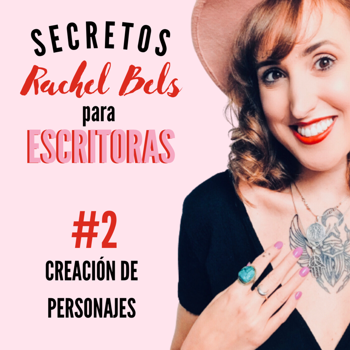 Secretos Rachel Bels para escritoras