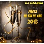 Dj Dalega - Fiesta De Fin De Año 2013