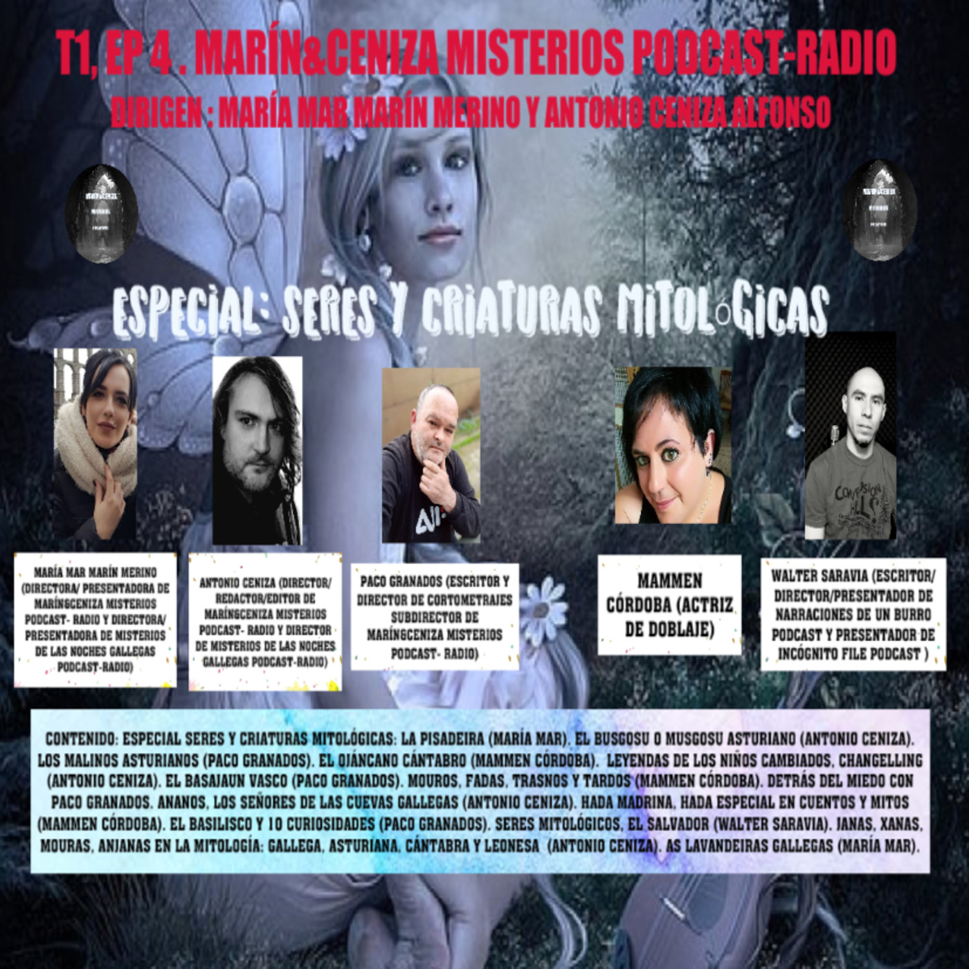 MARÍN&CENIZA MISTERIOS PODCAST-RADIO: T1,Ep4: ESPECIAL SERES Y CRIATURAS MITOLOGICAS