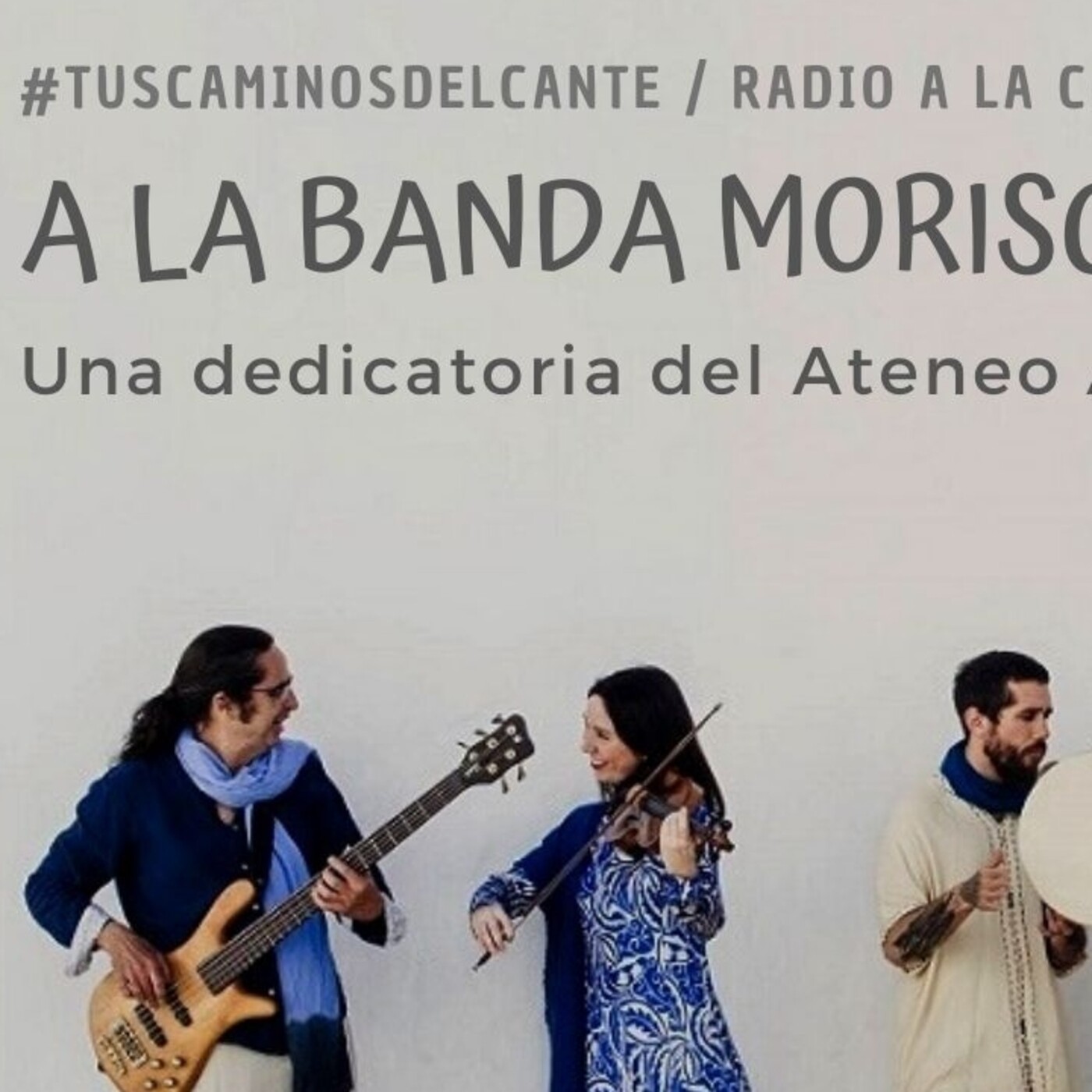Podcast Los Caminos del Cante