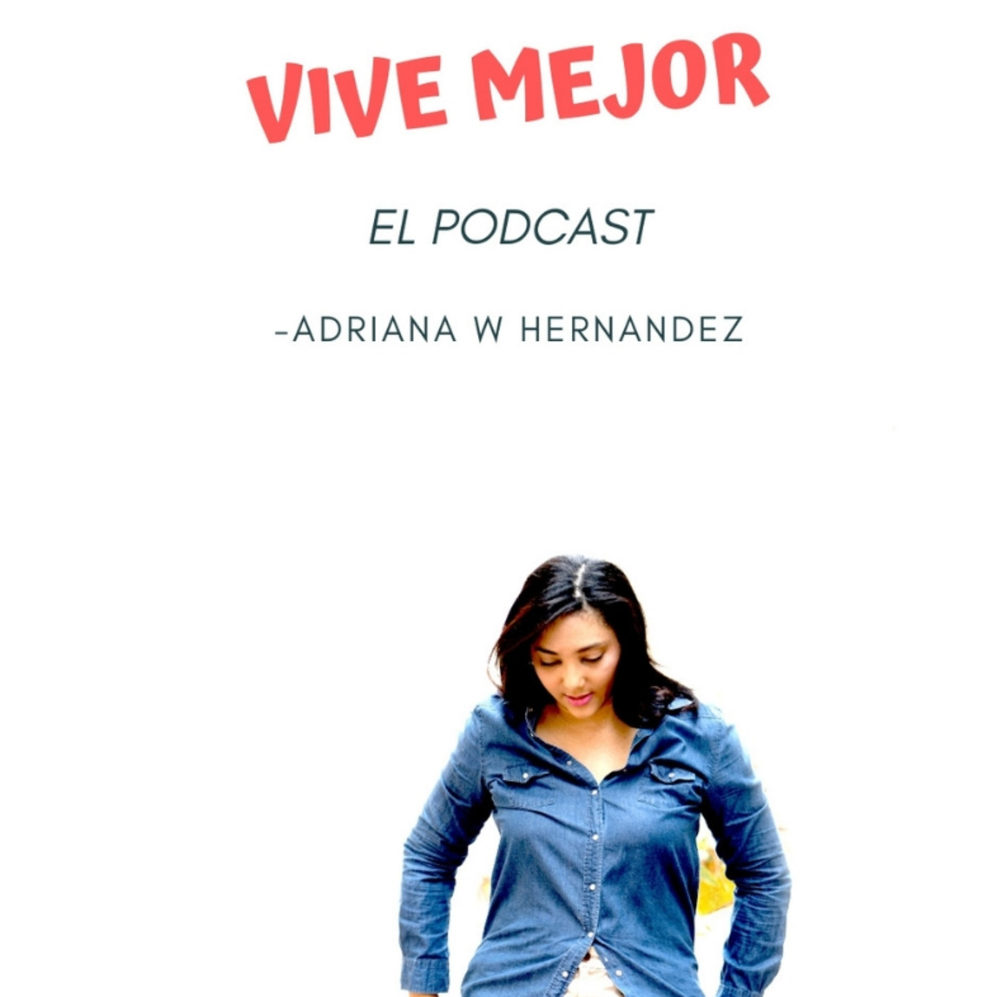 Adriana W Hernandez