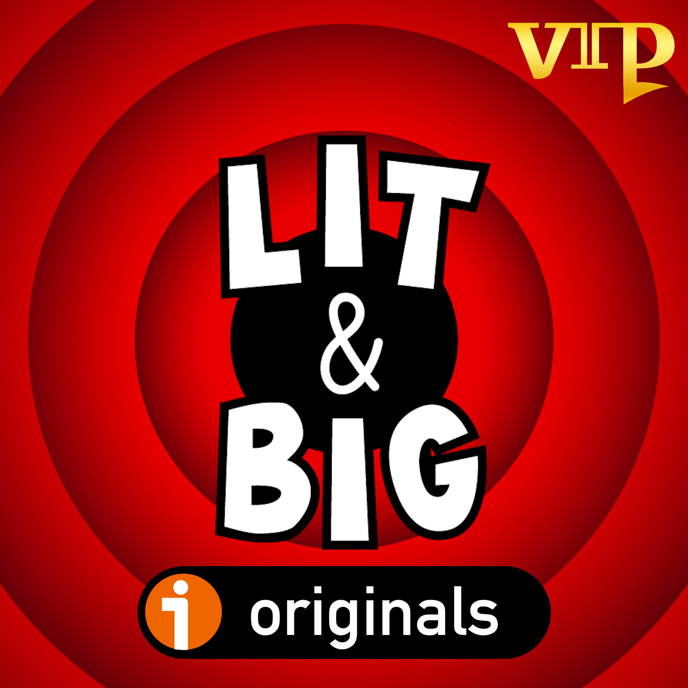 Lit and Big