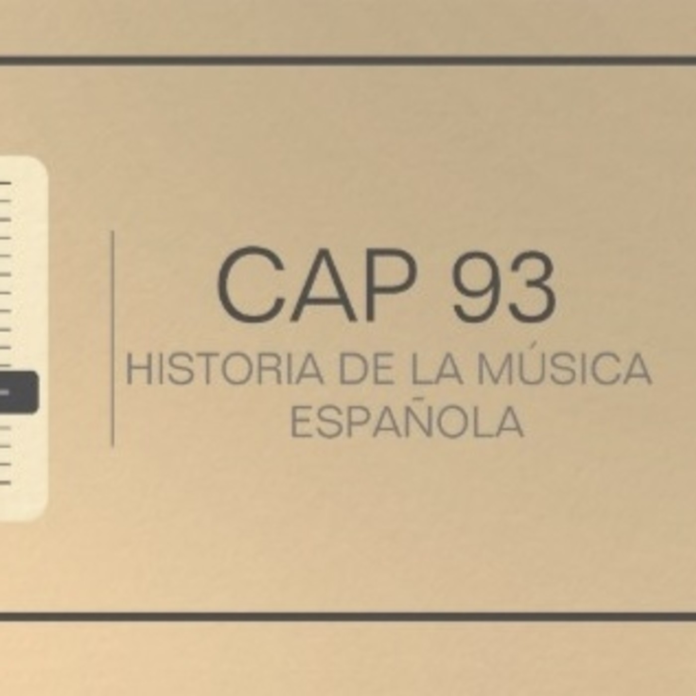 Programa 93 de Historia de la Música Española episode artwork