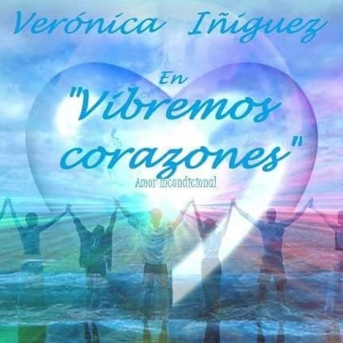 Vibremos Corazones | Verónica Iñiguez