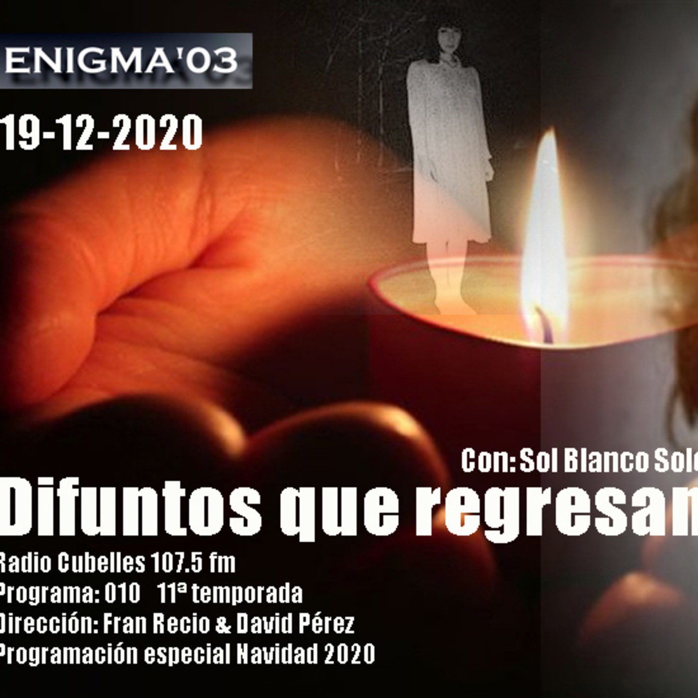 Podcast ENIGMA 03 Radio con Fran Recio.