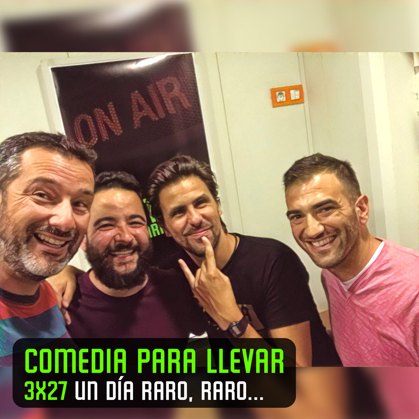 Comedia Para Llevar 3x27 'Un día raro, raro...'