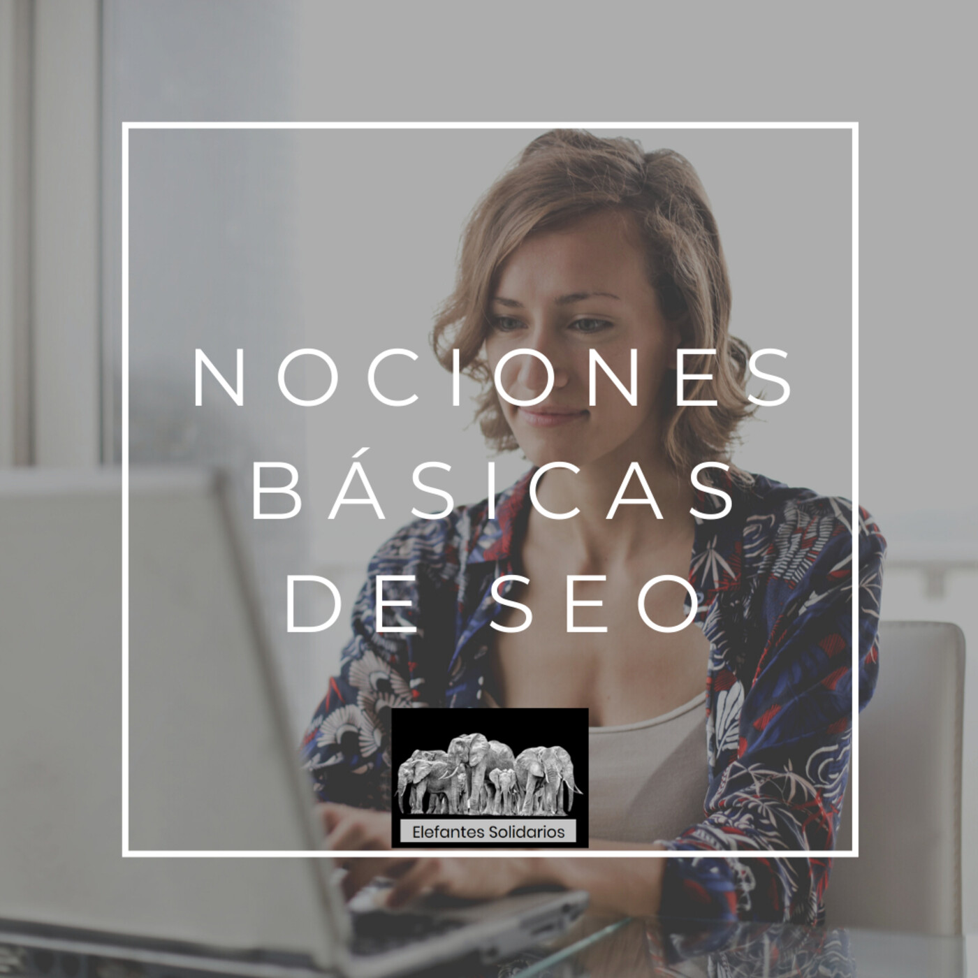 Nociones Básicas de SEo para Pymes y Autónomos episode artwork