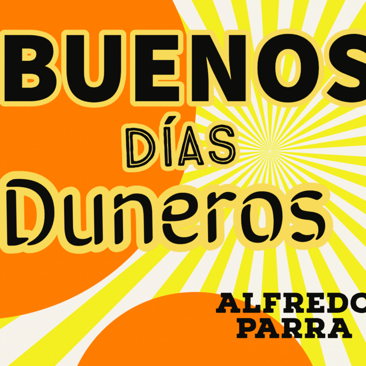 BUENOS DÍAS DUNEROS