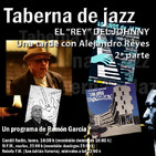 Taberna de JAZZ - 085 - El Johnny y Alejandro Reyes - Parte 02