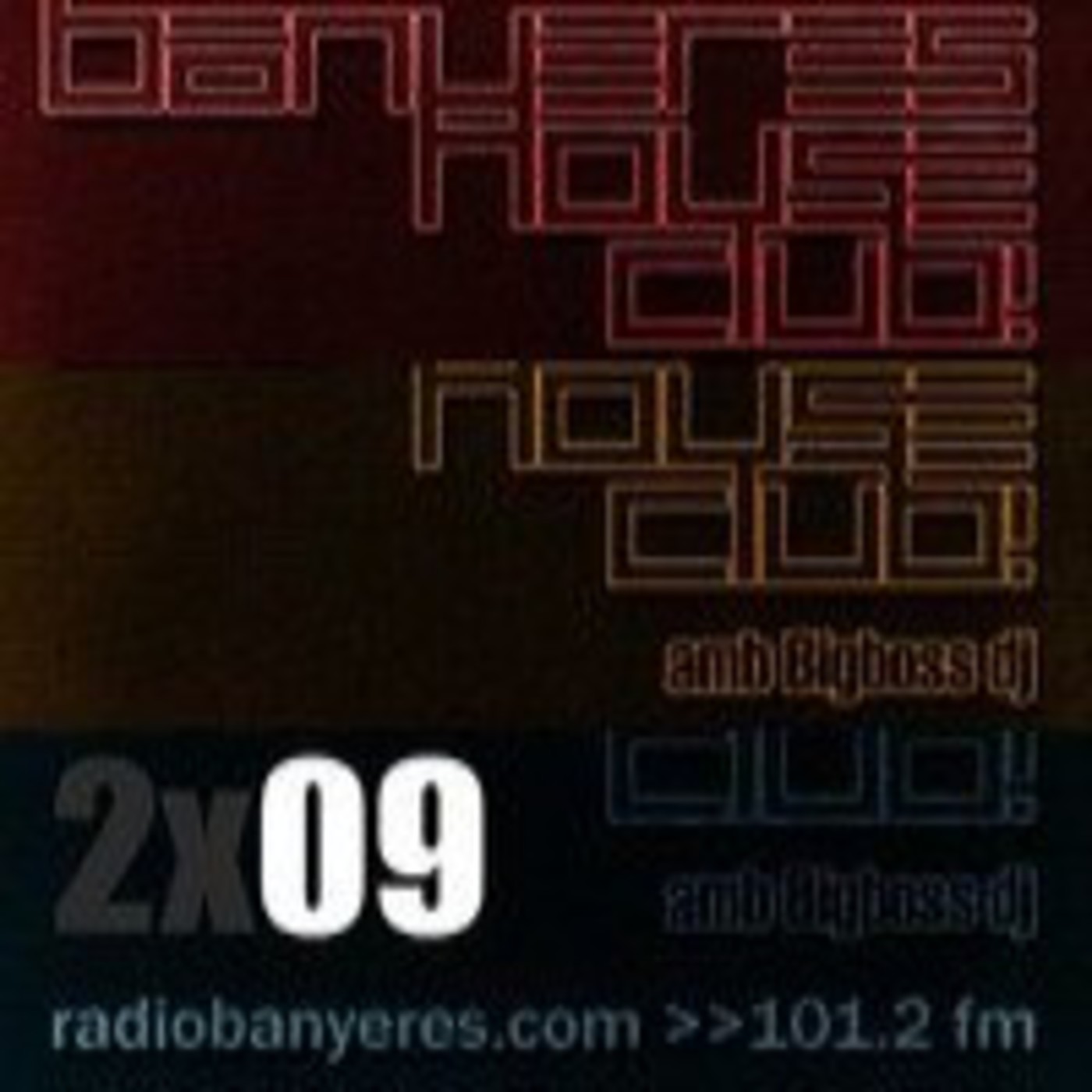 Banyeres House Club - amb Bigboss dj