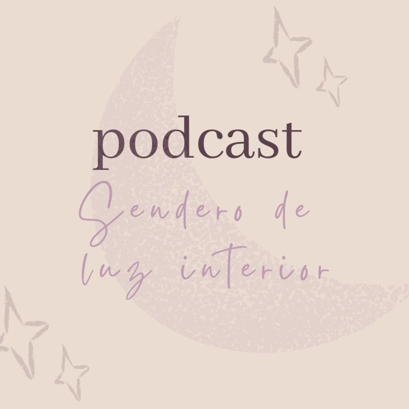 Podcast Sendero de luz interior