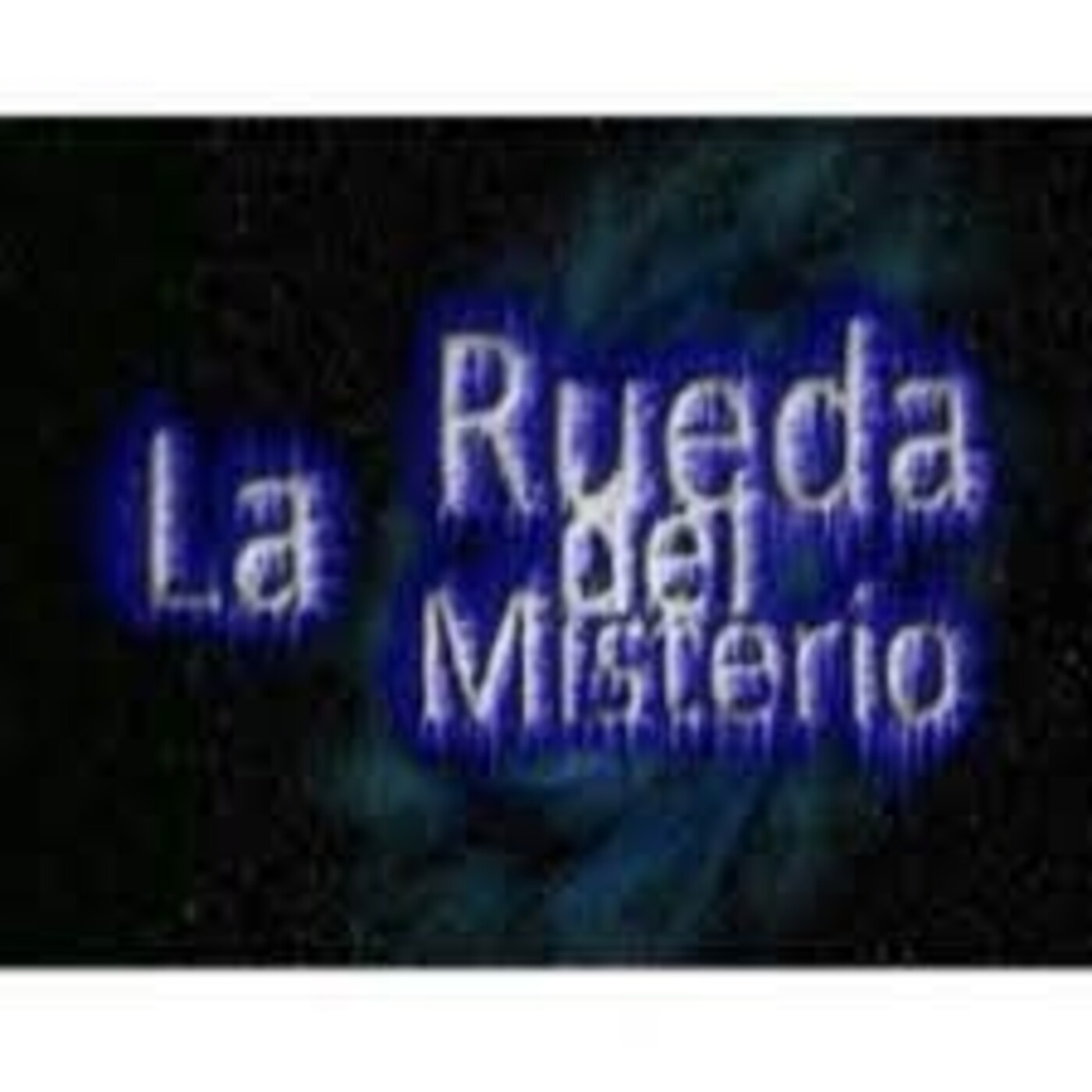 (El Lado Oscuro)Eva Carrasco & Pedro M. Girón En La Rueda Del Misterio (Nº19) episode artwork