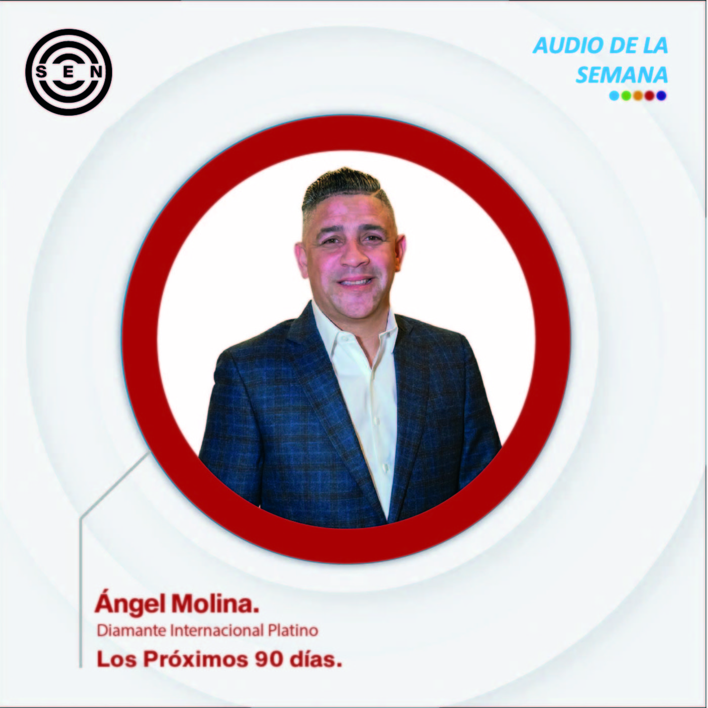 Audios de la Semana SEN Team