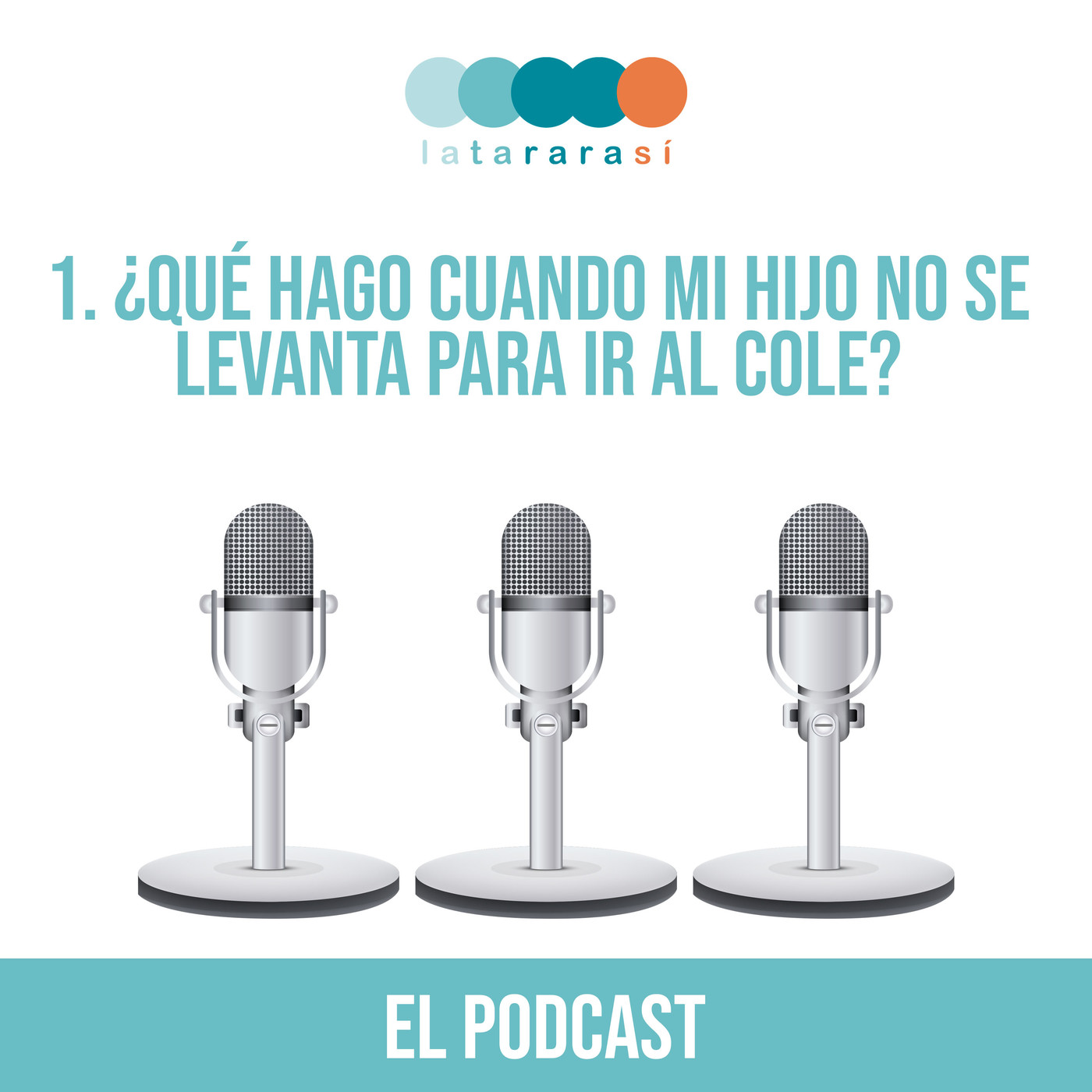 El podcast de Latararasí