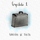 Capítulo 1: Unión de tinta